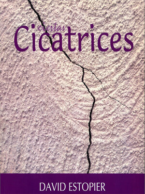 cover image of Ciertas cicatrices